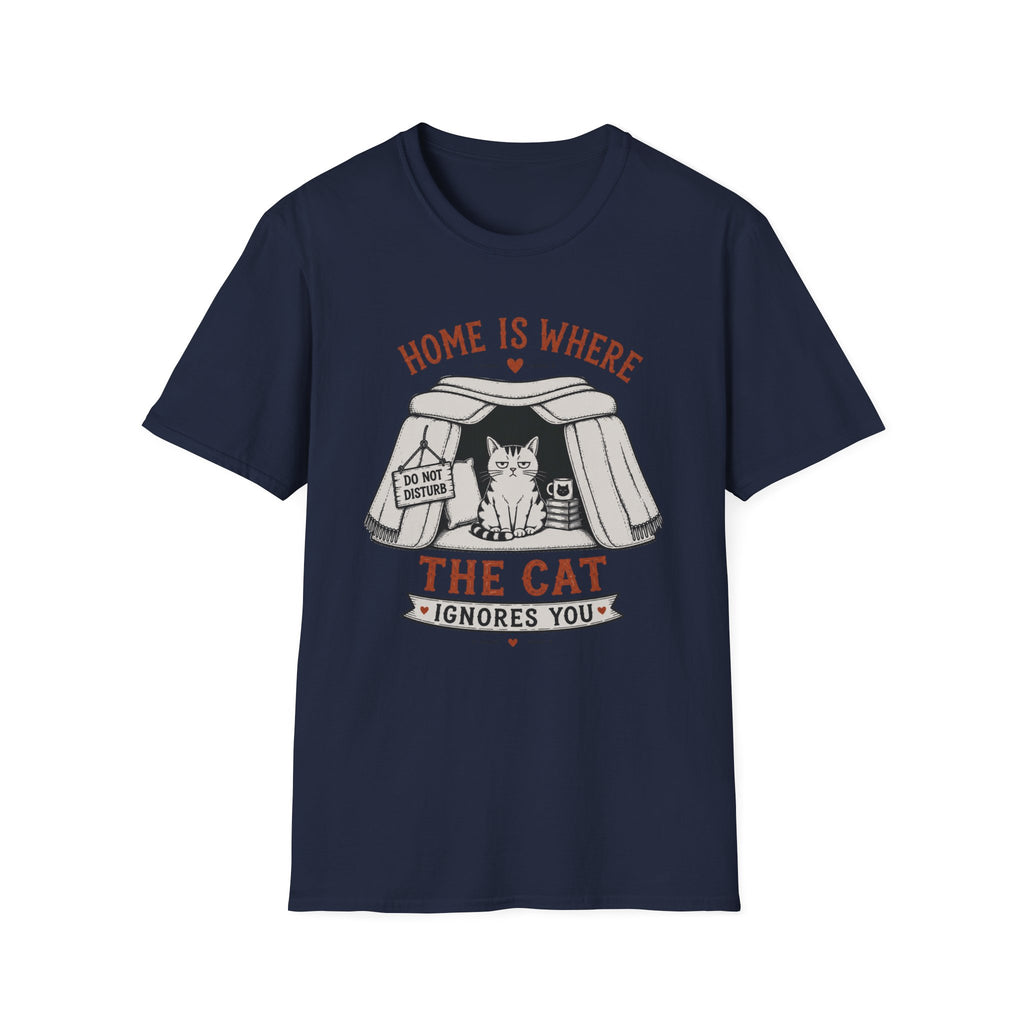 Home is Where the Cat Ignores You T-Shirt