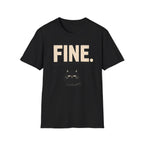Fine. T-Shirt