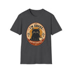I'm Awake. Unfortunately. T-Shirt