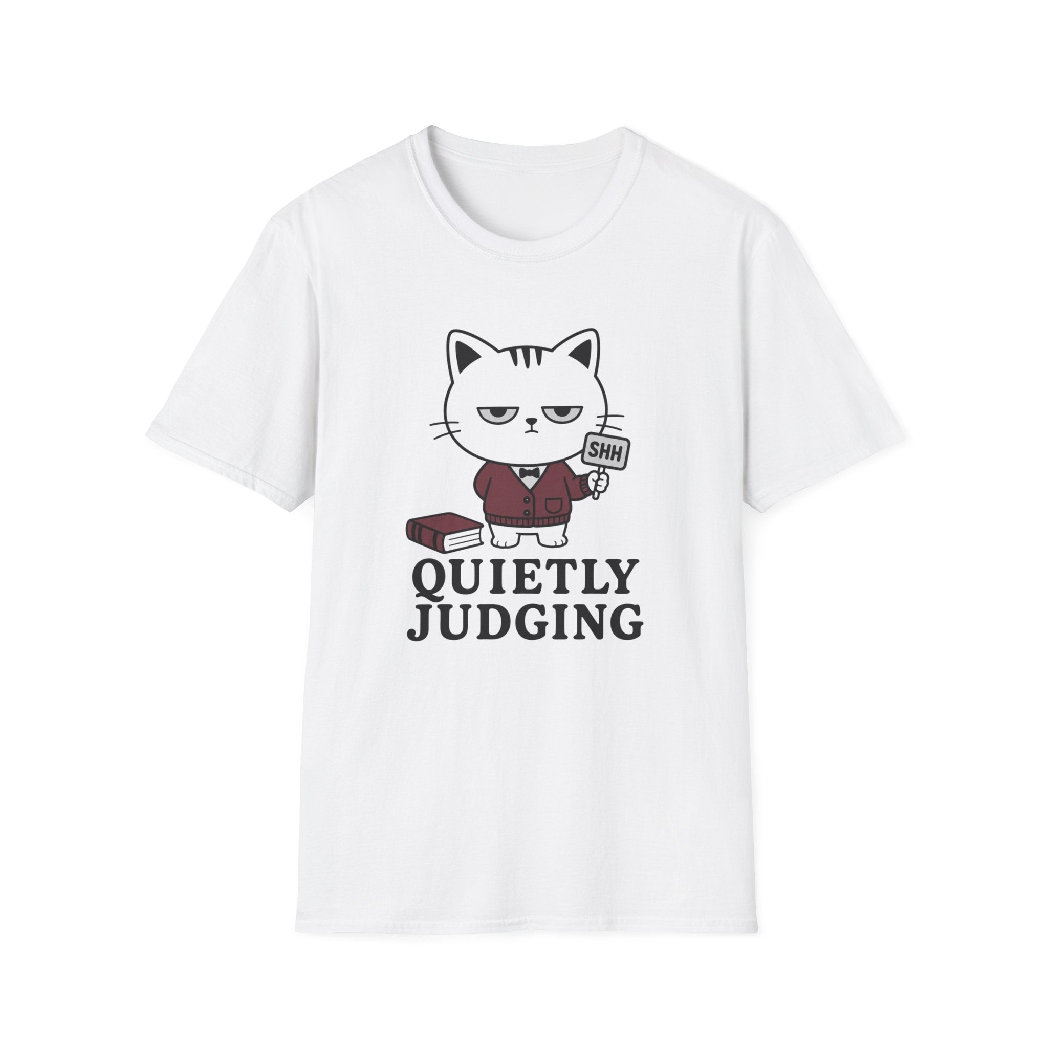 SHH Quietly Judging T-Shirt
