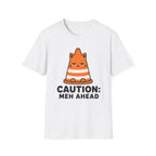 Caution: Meh Ahead T-Shirt