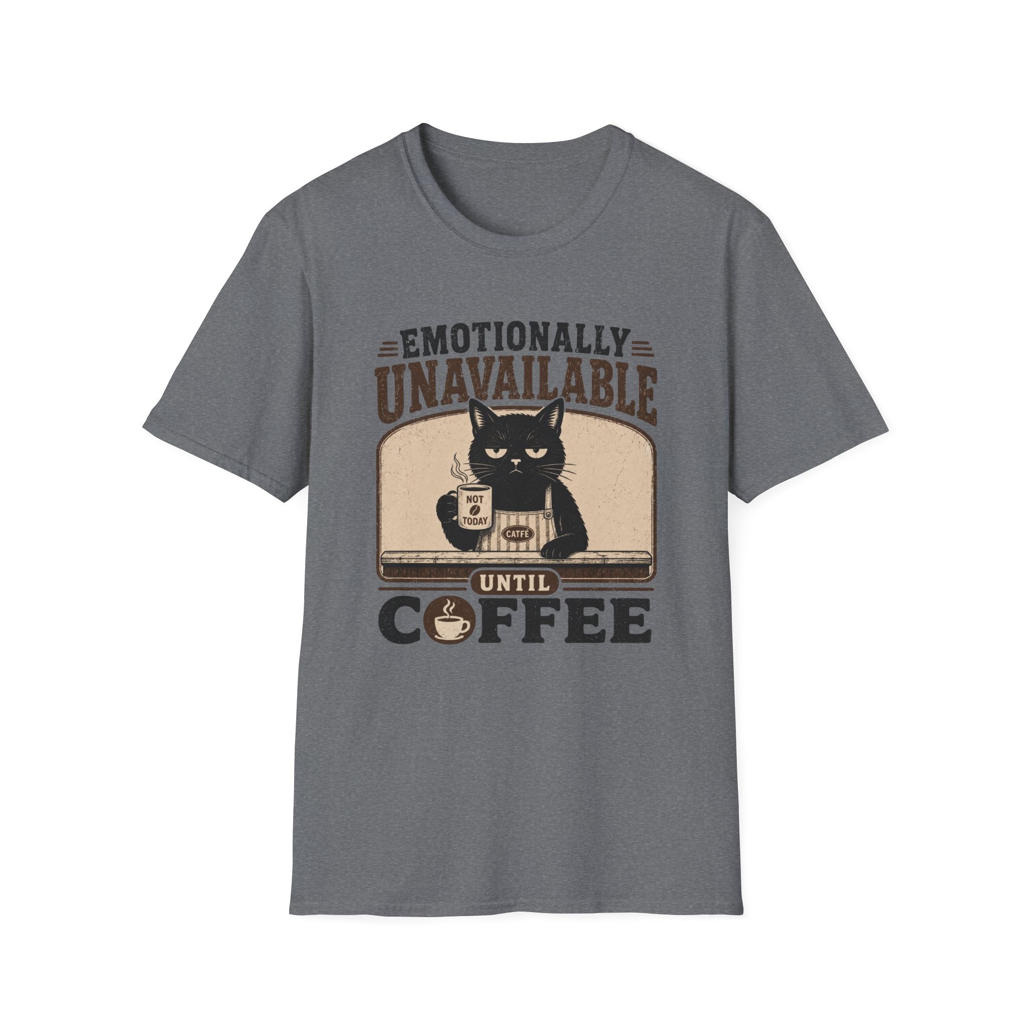 Emotionally Unavailable Until Coffee T-Shirt