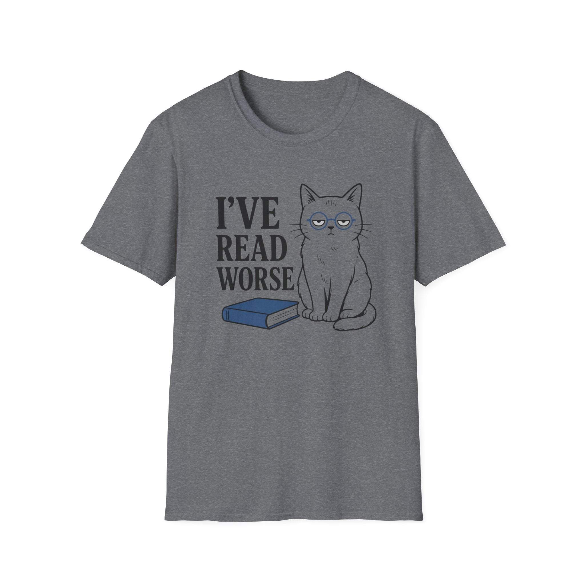 I've Read Worse T-Shirt