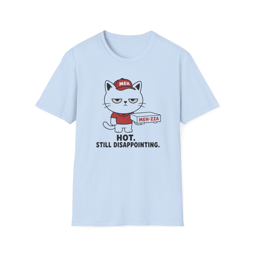 Meh-zza T-Shirt