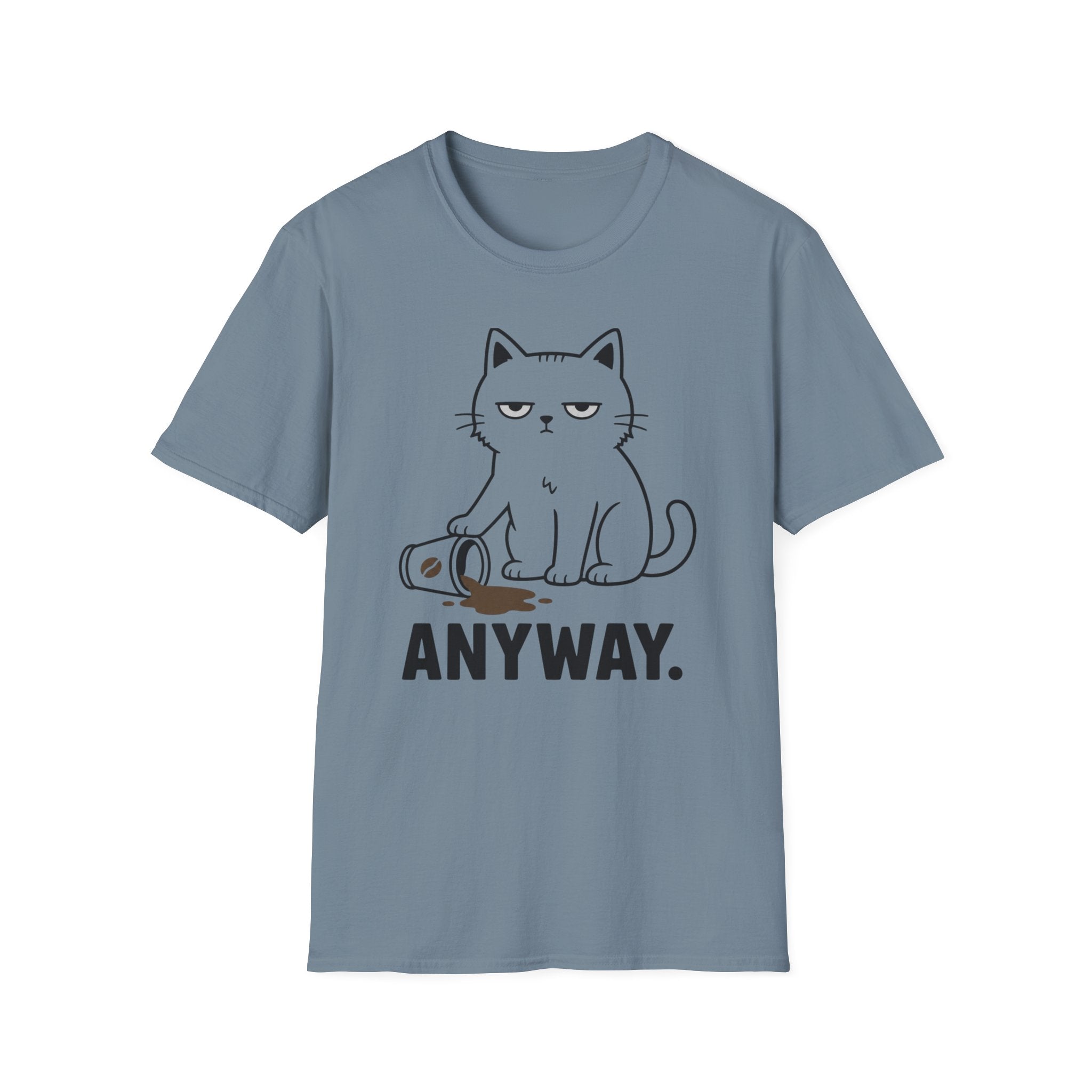 Anyway T-Shirt