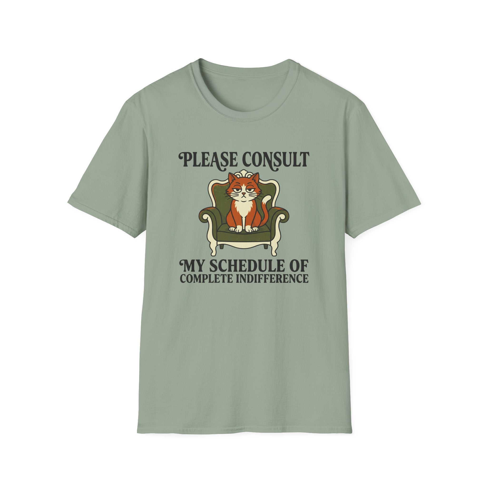 Please Consult My Schedule T-Shirt