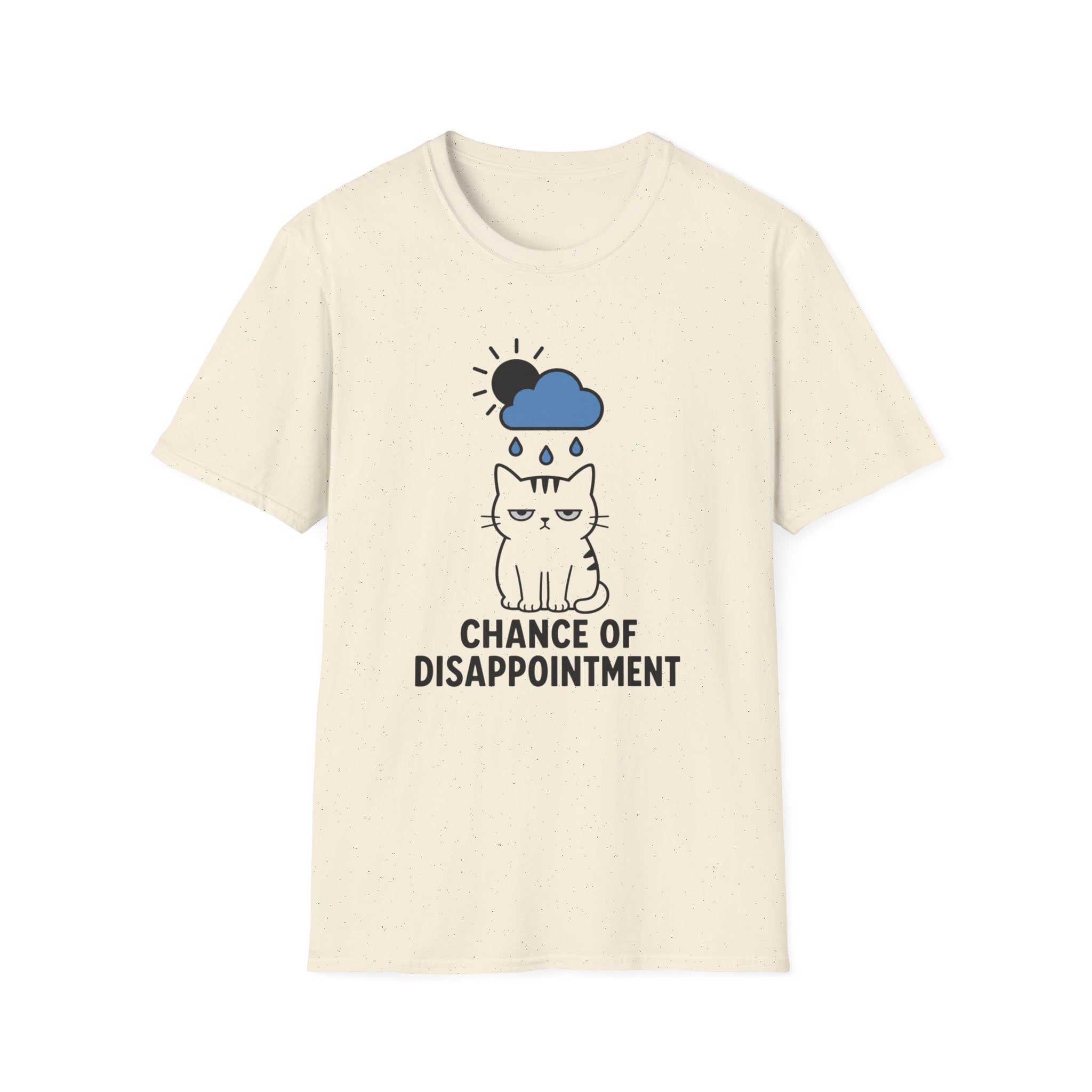 Chance of Disappointment T-Shirt