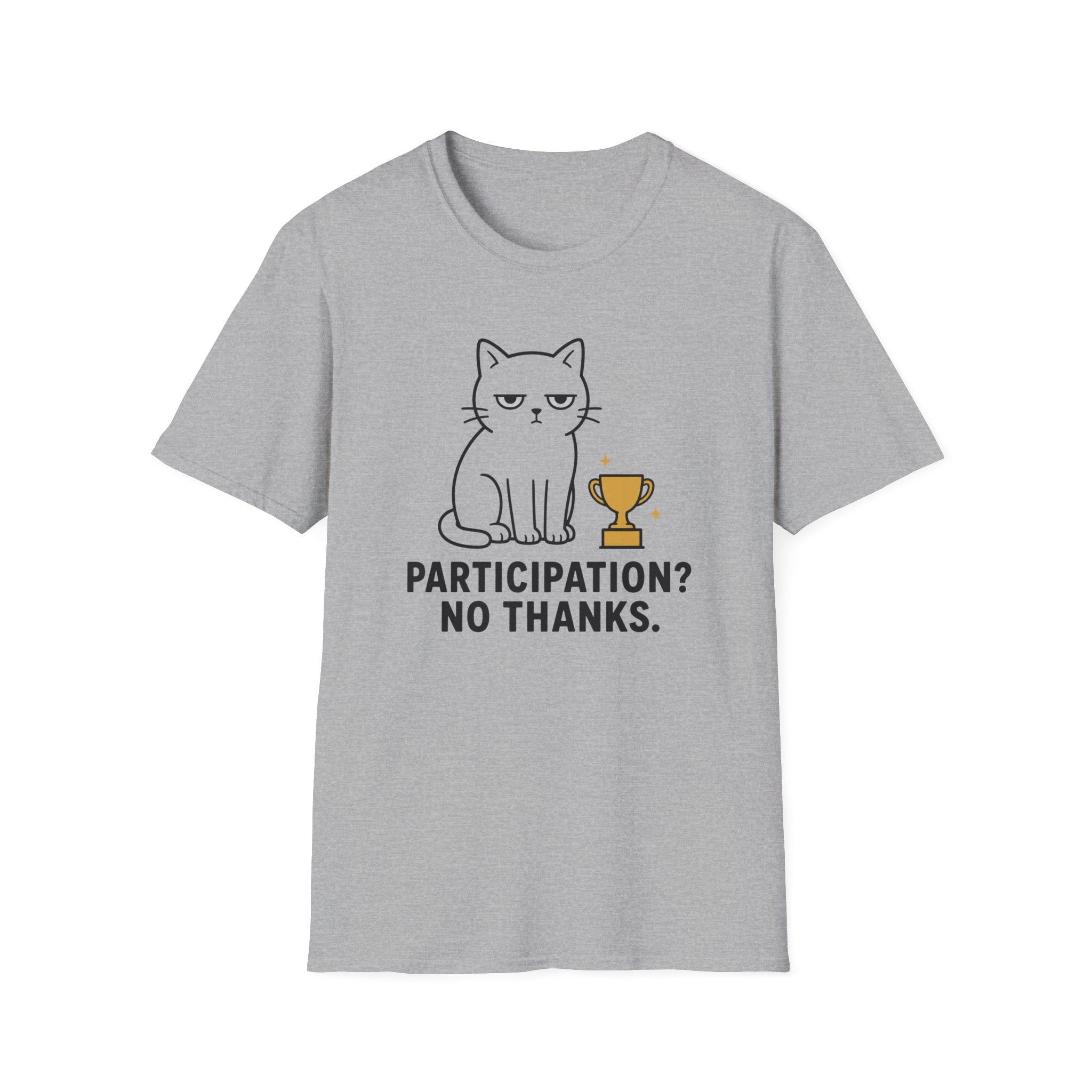 Participation? No Thanks. T-Shirt