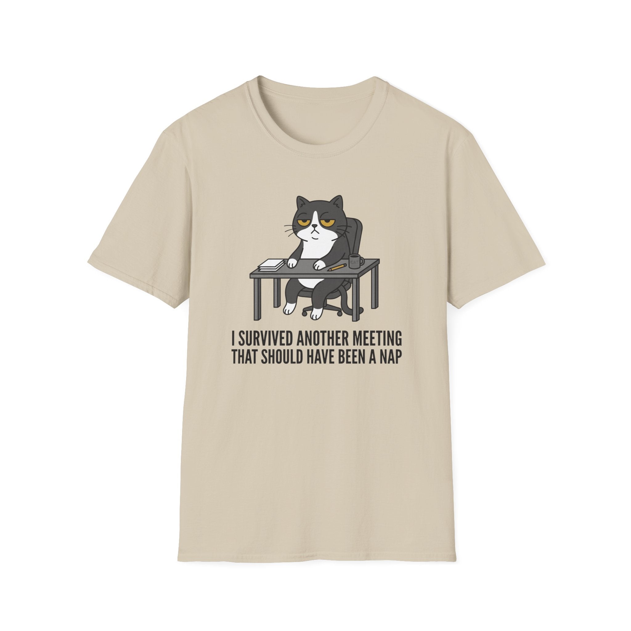 I Survived Another Meeting That Should Have Been a Nap T-Shirt
