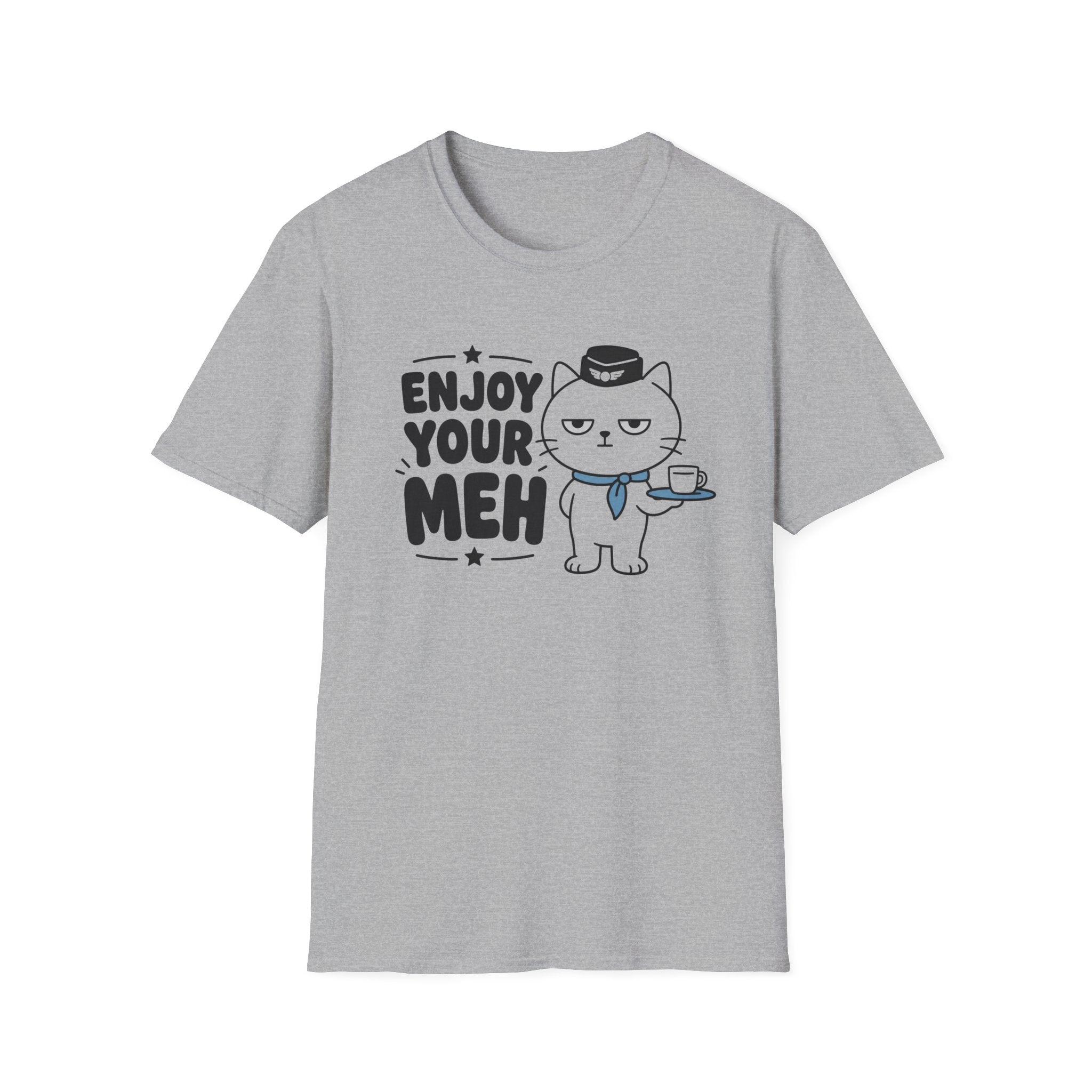 Enjoy Your Meh T-Shirt